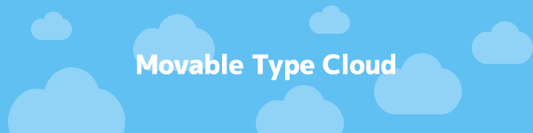 Movable Type Cloud